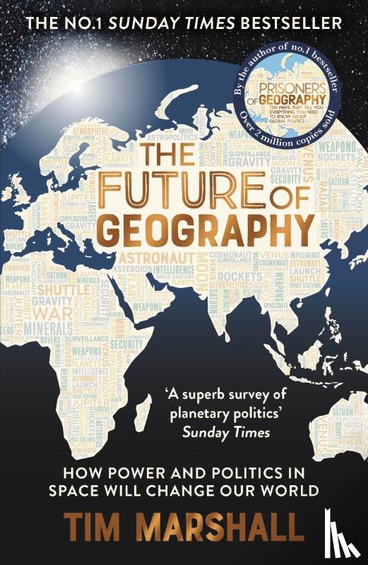 Marshall, Tim - The Future of Geography