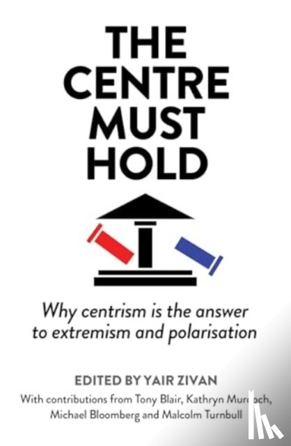  - The Centre Must Hold