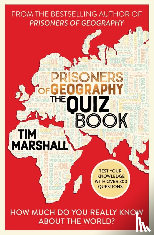 Marshall, Tim - Prisoners of Geography The Quiz Book