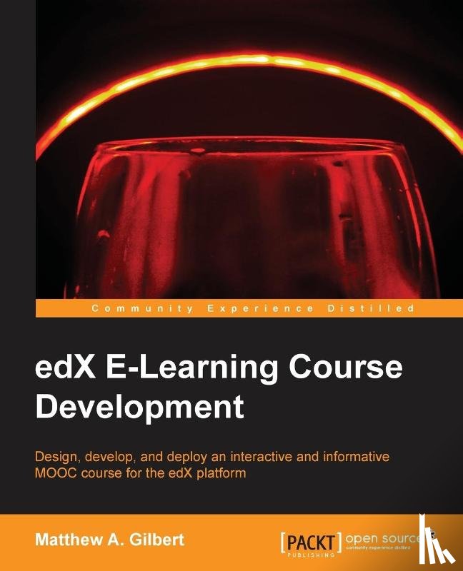 Gilbert, Matthew A. - edX E-Learning Course Development