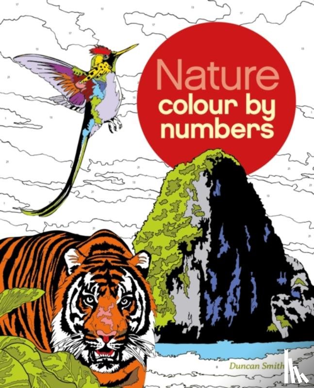 Smith, Duncan - Nature Colour by Numbers