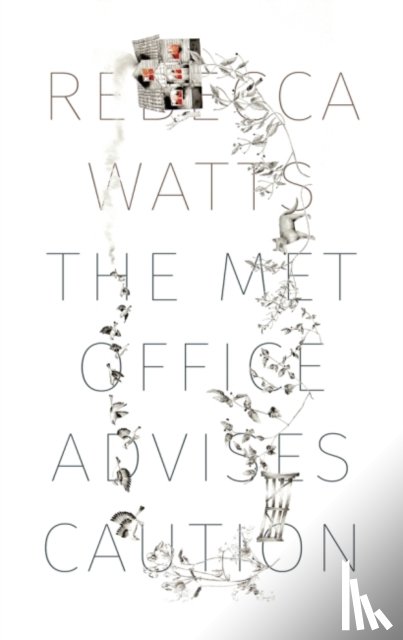 Watts, Rebecca - The Met Office Advises Caution