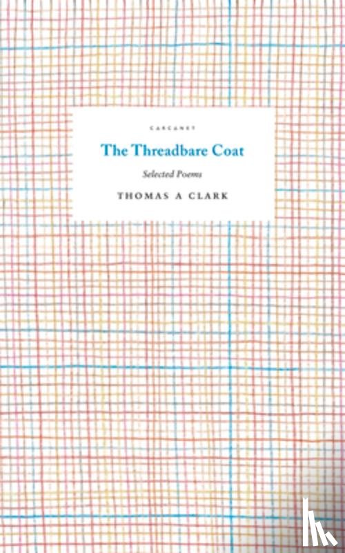 Clark, Thomas A - The Threadbare Coat