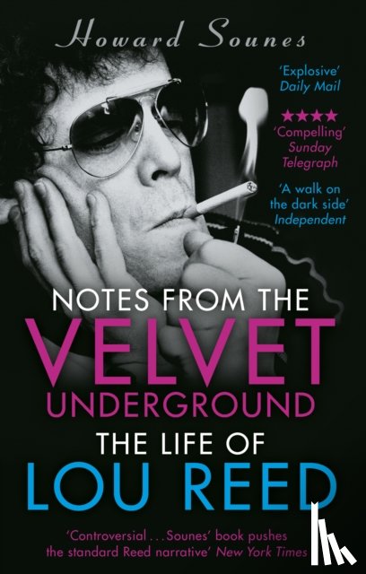 Sounes, Howard - Notes from the Velvet Underground