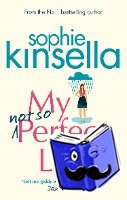 Kinsella, Sophie - My Not So Perfect Life