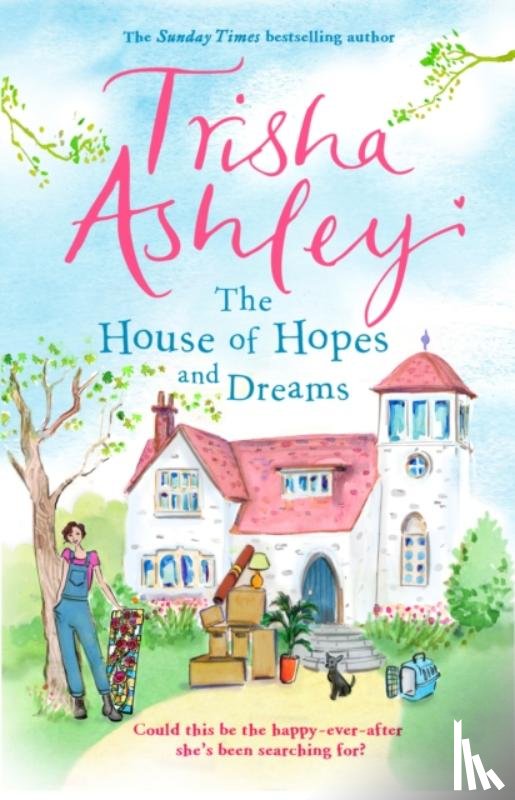 Ashley, Trisha - The House of Hopes and Dreams