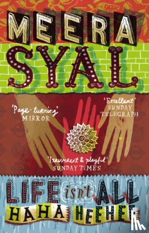 Syal, Meera - Life Isn't All Ha Ha Hee Hee