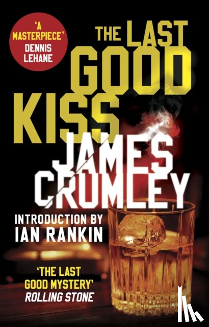Crumley, James - The Last Good Kiss