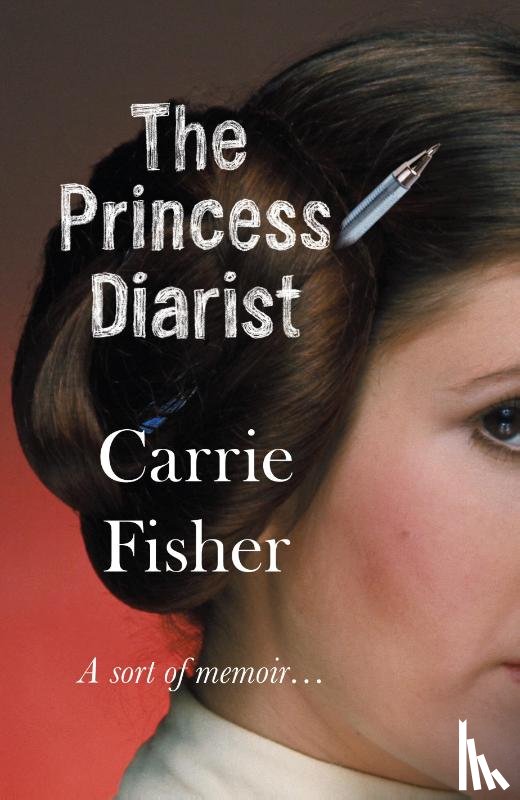 Fisher, Carrie - The Princess Diarist
