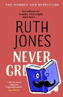 Jones, Ruth - Never Greener