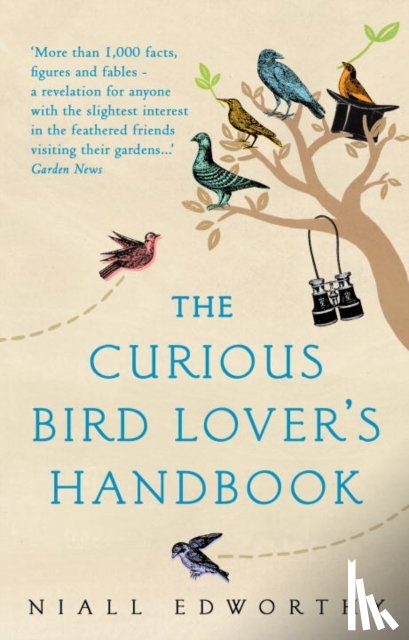 Edworthy, Niall - The Curious Bird Lover’s Handbook