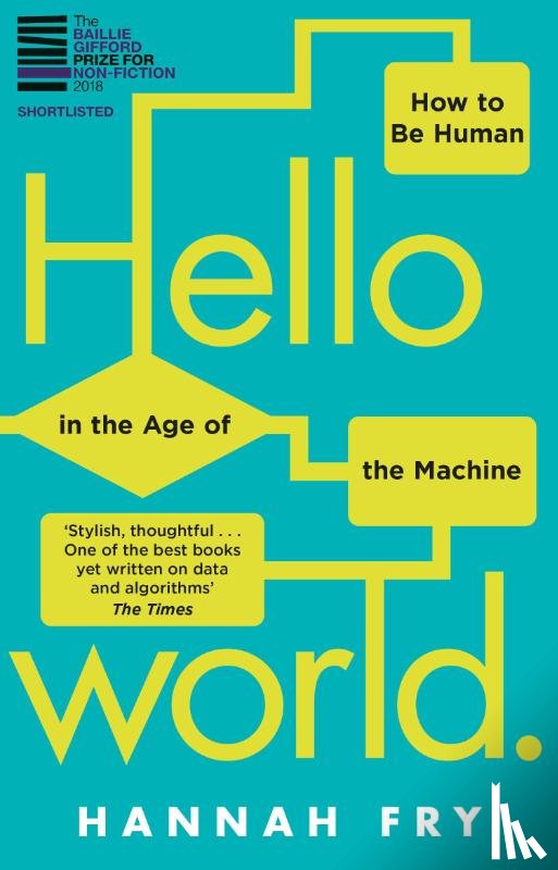 Fry, Hannah - Hello World