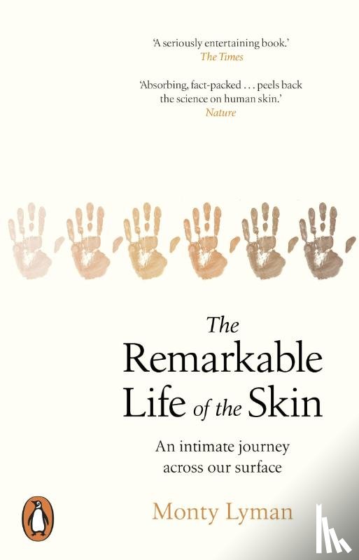 Lyman, Monty - The Remarkable Life of the Skin