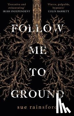 Rainsford, Sue - Follow Me To Ground