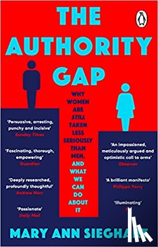 Sieghart, Mary Ann - The Authority Gap