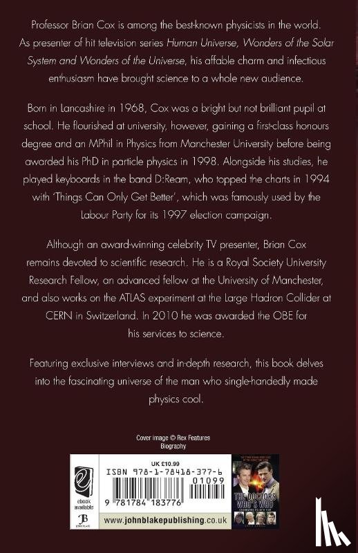 Falk, Ben - Brian Cox - The Unauthorised Biography of the Man Who Brought Science to the Nation