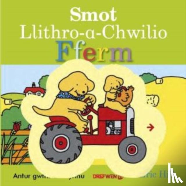 Hill, Eric - Smot Llithro-A-Chwilio Fferm