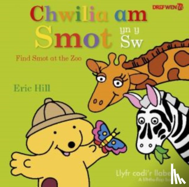 Wen, Dref - Chwilia am Smot yn y Sw / Find Smot at the Zoo