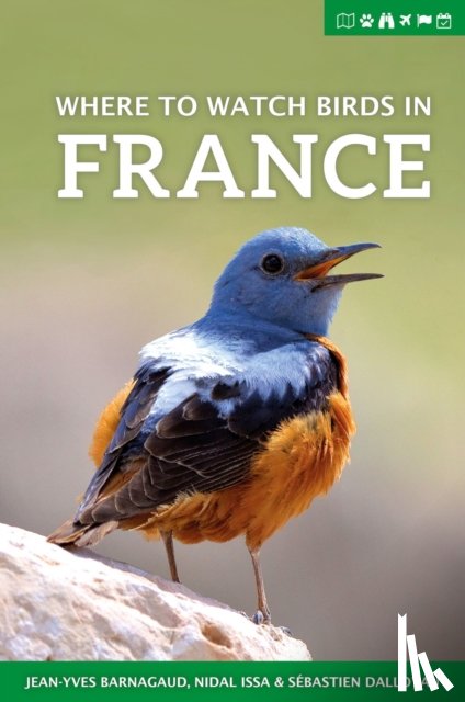 Barnagaud, Jean-Yves, Issa, Nidal, Dalloyau, Sebastien - Where to Watch Birds in France
