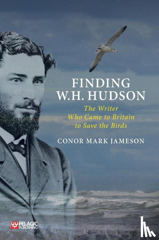 Jameson, Conor Mark - Finding W. H. Hudson