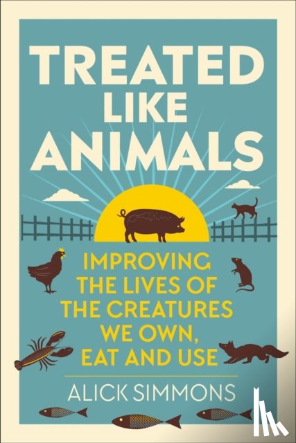 Simmons, Alick - Treated Like Animals