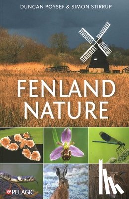 Poyser, Duncan, Stirrup, Simon - Fenland Nature