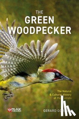 Gorman, Gerard - The Green Woodpecker