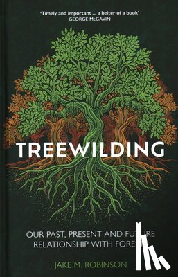 Robinson, Jake - Treewilding