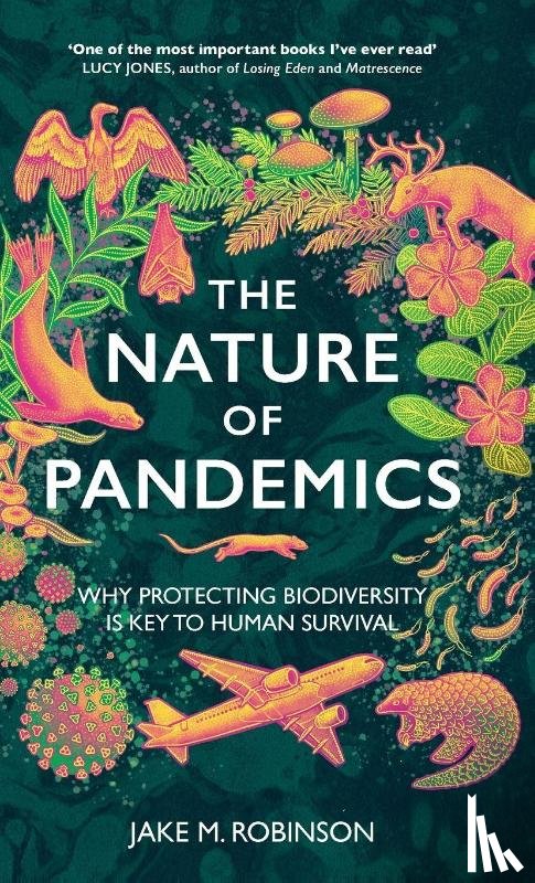 Robinson, Jake - The Nature of Pandemics