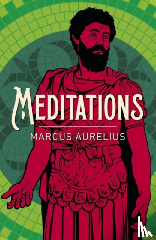 Aurelius, Emperor Marcus - Meditations