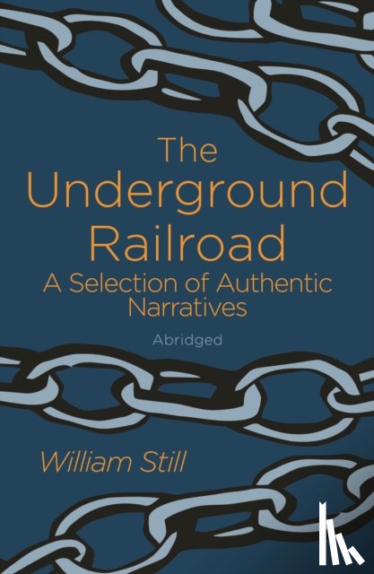 Still, William - The Underground Railroad
