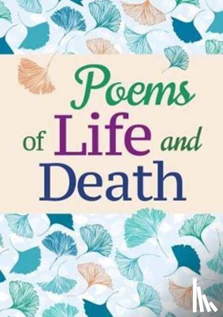  - Poems of Life and Death