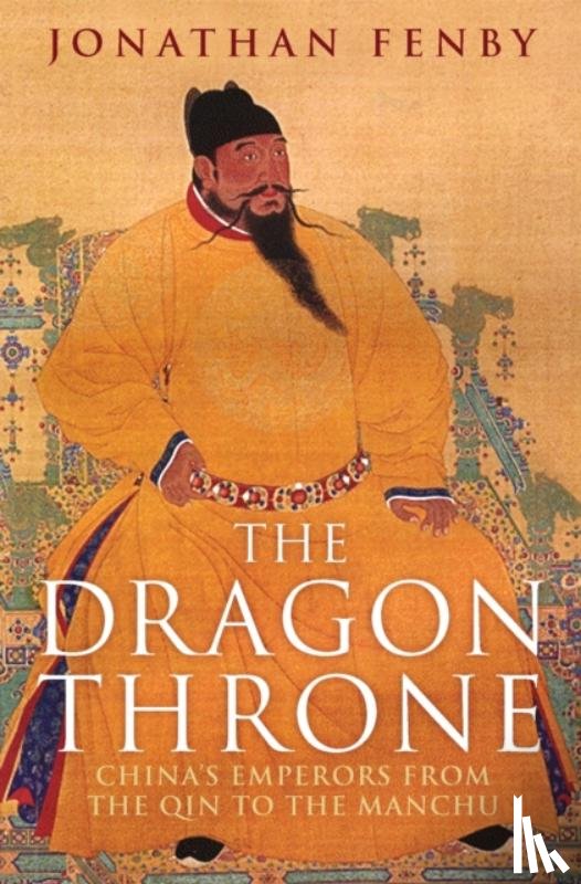 Fenby, Jonathan - The Dragon Throne