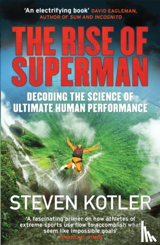 Kotler, Steven - The Rise of Superman