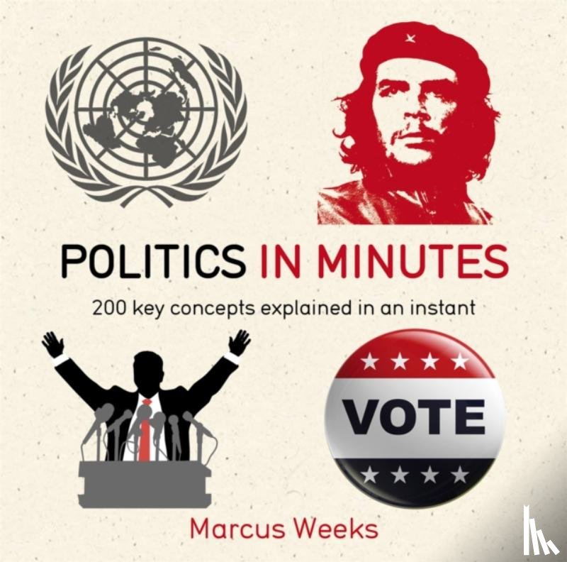 Weeks, Marcus - Politics in Minutes