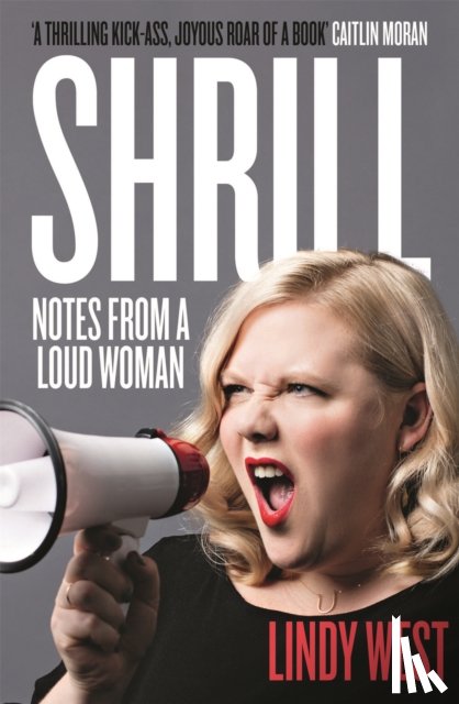 West, Lindy - Shrill