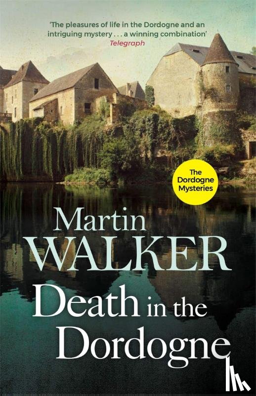 Walker, Martin - Death in the Dordogne