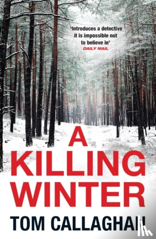 Callaghan, Tom - A Killing Winter