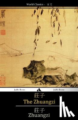 Zhuangzi, Master - The Zhuangzi