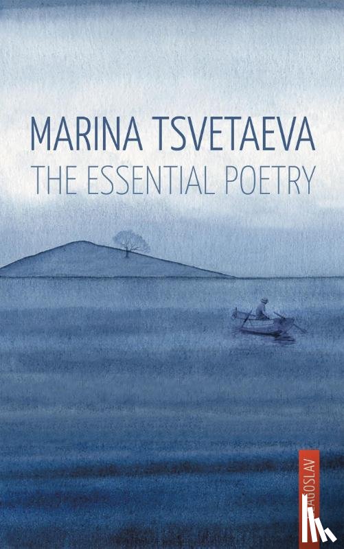 Tsvetaeva, Marina - The Essential Poetry