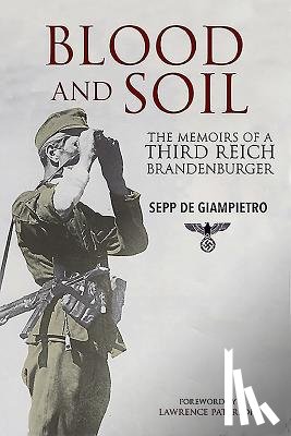 Giampietro, Sepp de - Blood and Soil