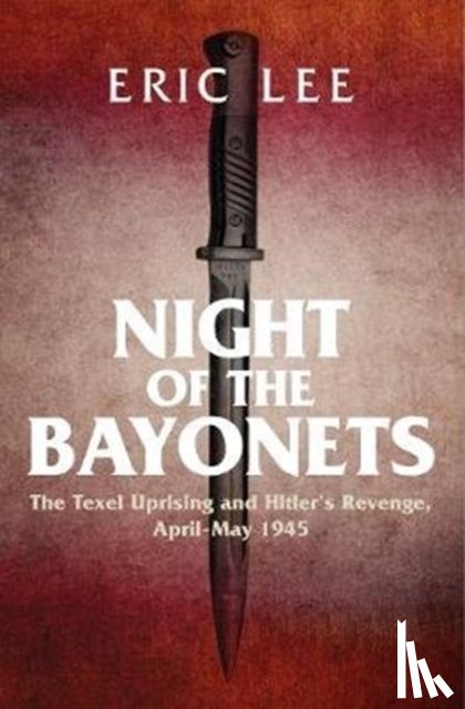 Lee, Eric - Night of the Bayonets
