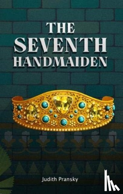 Pransky, Judith - The Seventh Handmaiden