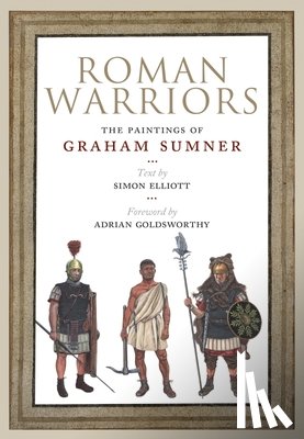Sumner, Graham, Elliott, Simon, Golsworthy, Adrian - Roman Warriors