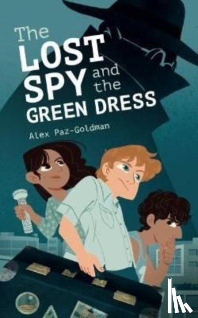 Paz-Goldman, Alex - The Lost Spy and the Green Dress
