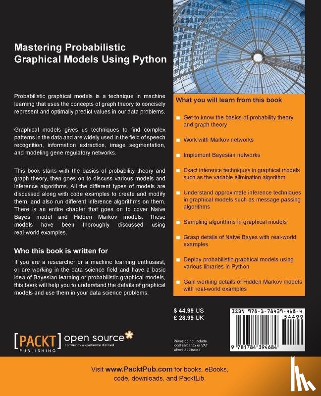 Ankan, Ankur, Panda, Abinash - Mastering Probabilistic Graphical Models Using Python