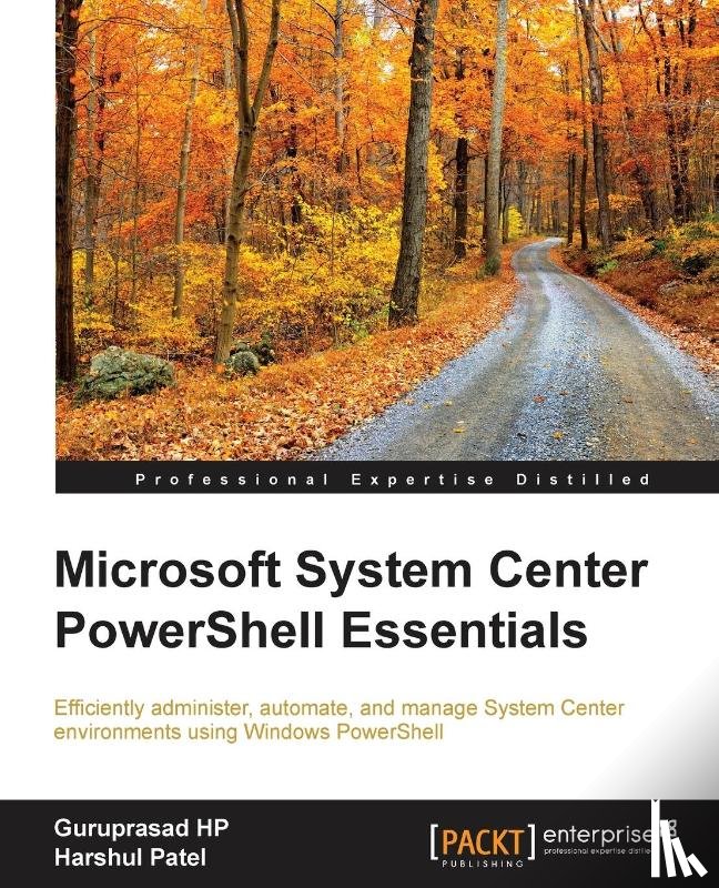 HP, Guruprasad, Patel, Harshul - Microsoft System Center PowerShell Essentials