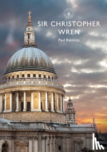 Rabbitts, Paul - Sir Christopher Wren
