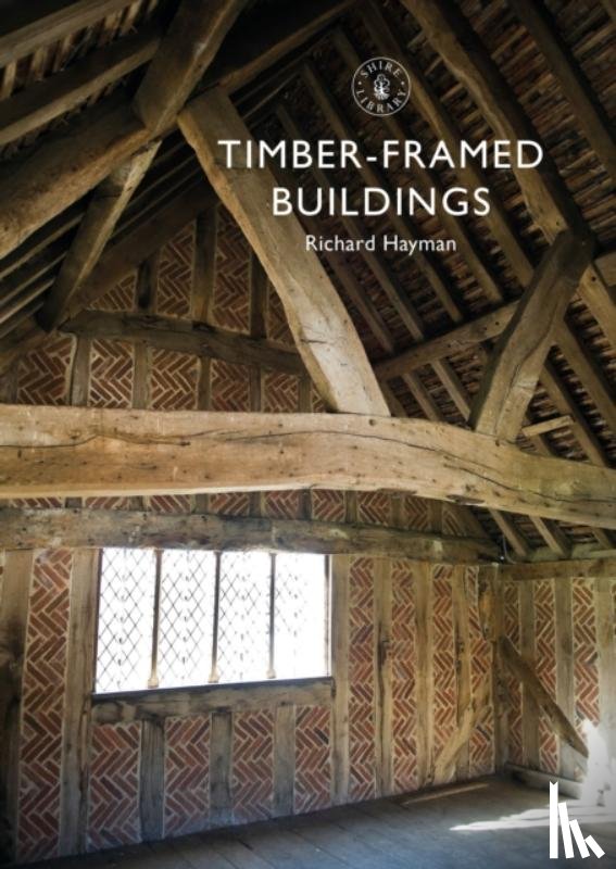 Hayman, Richard - Timber-framed Buildings