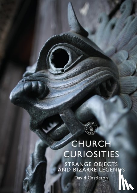Castleton, David - Church Curiosities